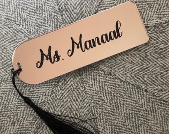 Personalized Rose Gold Acrylic Bookmark- Custom Bookmark for Teachers- Gift for Teacher Appreciation Week