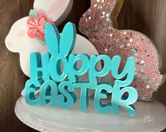 Hoppy Easter 3D Printed Sign | Tiered Tray Decor | Easter Bunny Holiday Decor