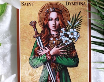 Saint Dymphna icon - Catholic Theophilia art artwork print - Ireland Irish - Patron saint of Mental Health