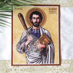 May include: A religious icon of Saint James Alphaeus the Apostle, holding a book and a staff. The icon is painted in a traditional style with a gold background and a brown frame. The text "SAINT" and "JAMES ALPHAEOUS THE APOSTLE" is printed on the icon.