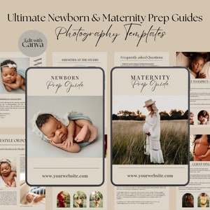 May include: Two digital templates for newborn and maternity photography prep guides. The left template features a newborn baby sleeping on a blue blanket with the text "Newborn Prep Guide" and the website address "www.yourwebsite.com". The right template features a pregnant woman in a white dress and hat standing in a field with the text "Maternity Prep Guide" and the website address "www.yourwebsite.com".