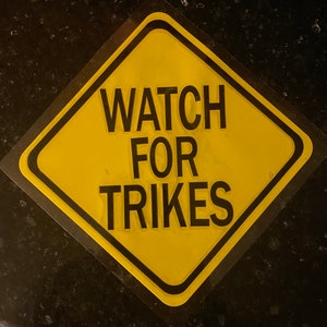 Watch for Trikes Decal Sticker || Canam || Ryker || Spider || Motorcycles