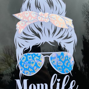 Mom Life Messy Bun Decal for car, tumblers, lap tops, etc.