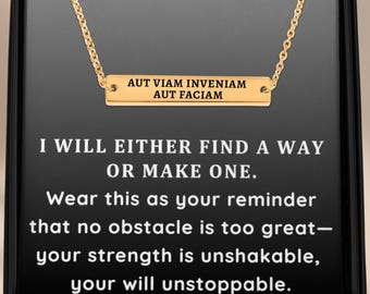 Aut Viam Inveniam Aut Faciam Stoic Bar Halskette, Latein Schmuck, Neue Anfänge Motivation Anhänger, Resilienz Schmuck, Geschenk für eine starke Frau