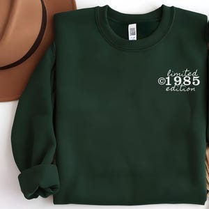 40th Birthday Year Sweatshirt, 1985 Birthday Sweatshirt, 1985 Sweatshirt,  Custom Birthday Year Sweatshirt, 1985 Limited Edition, Vintage 40