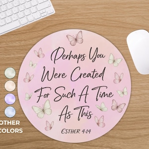 Esther 4:14 Round Mouse Pad | Circle Mouse Pad | Scripture Mouse Pad| Christian Mouse Pad | Bible Verse Pad | Desk Accessories Mousepad