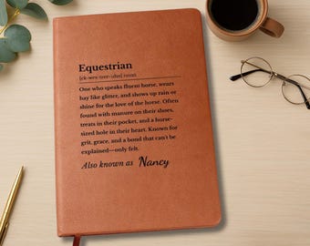 Personalized Funny Equestrian Definition Journal, Gift for Horse Lovers, Riders & Barn Friends, Birthday or Christmas Gift For Horse Owners
