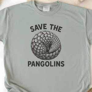 Save The Pangolins Shirt –Animal Shirt for Wildlife Lovers & Animal Lovers –Show Your Support for Wildlife Conservation And The Pangolin