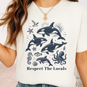 Orca Whale Shirt- Respect The Locals, Orca Shirt with Vintage Tattoo Vibe, Unique Ocean Tee for Sea Life Lovers, Sea Animal Nature Shirt