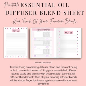 May include: Printable essential oil diffuser blend sheet with pink and grey accents. The sheet has sections for notes and diffuser blends with spaces to write the name, aroma, rating, and drops used.