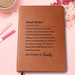 Funny Definition Soul Sister Journal–Personalized Best Friend or Unbiological Sister Gift, Custom Notebook for Friend Birthday or Christmas