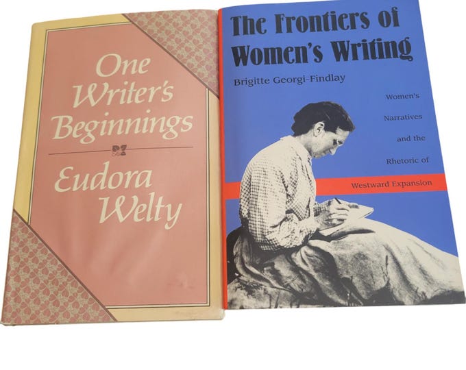 Two Books Frontiers of Womens Writing and One Writers Beginnings See Below