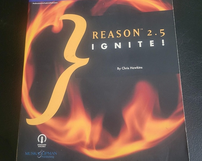 Book Reason 2.5 Ignite by Chris Hawkins 2004 Instruction Manual without disks