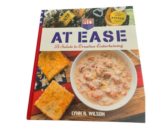 At Ease: A Salute to Creative Entertaining by Lynn Wilson 2015 Hardcopy Signed