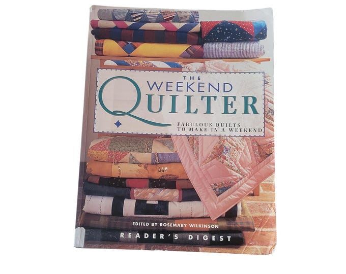 Weekend Quilter Vintage Book Readers Digest Cottagecore Craftcore