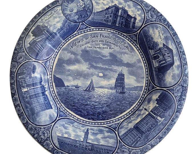 Antique Staffordshire Souvenir Plate – San Francisco by Rowland & Marsellus Mint