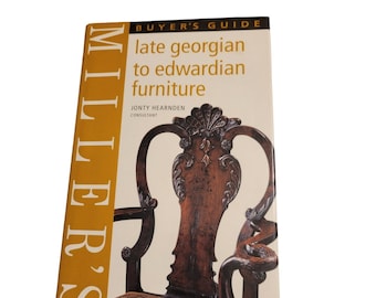 Miller's Late Georgian to Edwardian Furniture Buyer's Guide