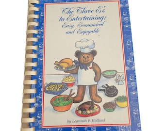 Cookbook The Three "E" of Entertaining Easy, Economical and Enjoyable Signed