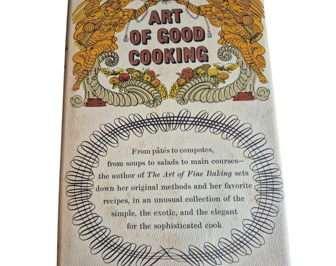Vintage Cookbook Classic Mid Century 334 Plus Recipes Highly Rated Cookbook Art of Good Cooking