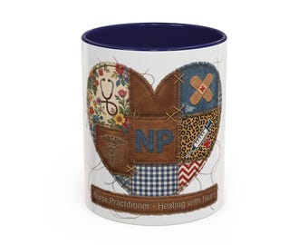 Nurse Practitioner Gift Faux Patchwork Heart Mug | Accent Coffee Mug 11oz/15oz