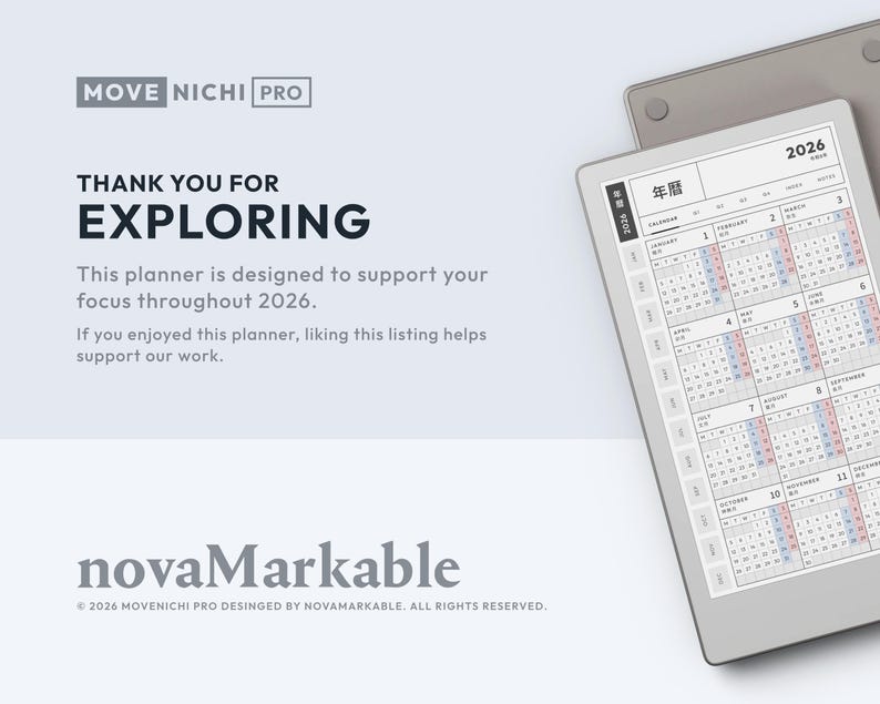 May include: A digital planner titled MOVE NICHI PRO featuring a 2026 calendar display on a tablet screen. The text reads THANK YOU FOR EXPLORING, This planner is designed to support your focus throughout 2026, and novaMarkable at the bottom.