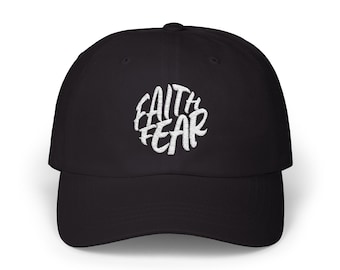 Faith Over Fear Classic Dad Cap, Stylish Summer Hat, Unisex Gift, Outdoor Accessory, Casual Wear, Everyday Fashion
