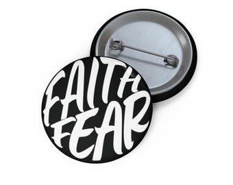 Faith Over Fear-Custom Pin Buttons, Motivational Accessories, Brooches for Backpacks, Gifts for Friends, Affirmation Pins