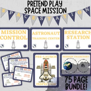 May include: A collection of pretend play space mission printables. Includes cards labeled "Mission Control," "Astronaut Training Center," and "Research Station." Also features a "Pre-Launch" diagram and "Mission Trajectory" illustration. The set includes a 75-page bundle.