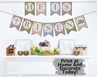 He Is Risen Banner Printable, Sunday School Pennant, Printable Easter Garland Party Decor