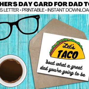 Il futuro papà dell'amante dei taco, presto papà. Biglietto stampabile per la festa del papà