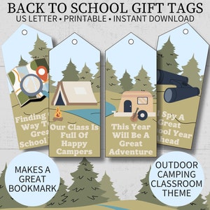 May include: Back to School gift tags with an outdoor camping classroom theme. Each tag features a different design, including a map, tent, camper, and binoculars. The tags have text that reads "Finding Way to Great School", "Our Class Is Full of Happy Campers", "This Year Will Be a Great Adventure", and "I Spy a Great School Year ahead".