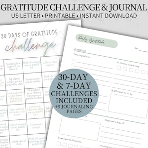 May include: A printable gratitude journal with a 30-day challenge and a daily gratitude log. The journal features a light blue and green color scheme with a white background. The text "30-DAY & 7-DAY CHALLENGES INCLUDED +9 JOURNALING PAGES" is in a circle on the right side of the image.