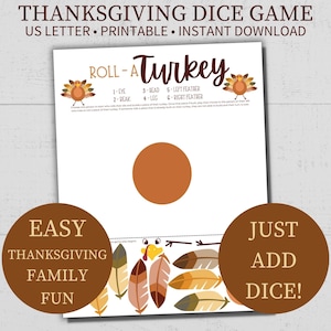 Printable Roll A Turkey Game, Thanksgiving Dice Game, Roll A Dice Game, Family Thanksgiving Game, Kids Thanksgiving Activity