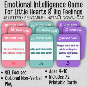 May include: A set of printable emotional intelligence game cards for children. The cards are in pink, teal, and purple, with text such as "Heart Card," "Helper Card," and "Hands Card." The game is for ages 4-10 and includes 72 cards.