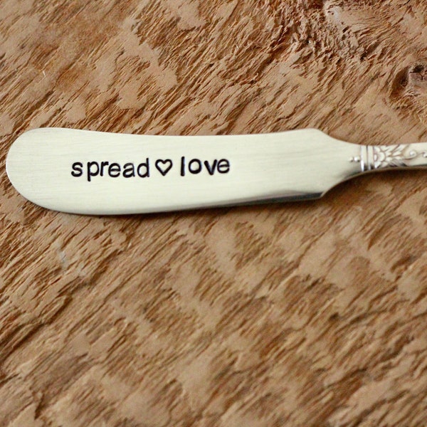 Vintage Butter Knife - Custom Stamped - "spread love"  - Hand stamped by Rawkette Custom