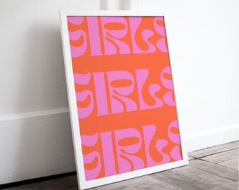 May include: A framed print with a repeating pattern of the word "girls" in pink letters on an orange background.