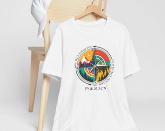 Christian Compass Tee | Psalm 32:8 Faith Shirt | Airlume Cotton Unisex