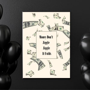 Digital, cartão de aniversário frente e verso, dinheiro não balança, balança, ele dobra Eu gostaria de ver você mexer, mexer, PDF, para impressão, feliz aniversário