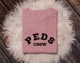 Pediatrics Crew T-Shirt, Peds Crew Matching Shirts, Pediatric Nursing Shirt, Cute Peds RN Shirt, Pediatric Staff Shirt