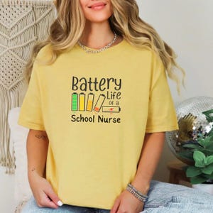 Funny School Nurse Shirt, Battery Life of a Nurse School Health Clinic TShirt, Comfort Colors Nurse Tee, Middle School Nurse Gift