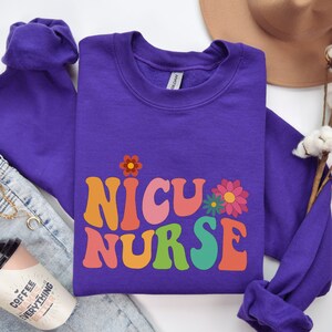 NICU Sweatshirt, Neonatal Nurse Sweatshirt, NICU Shirt, Gift for Neonatal Nurse, NICU Nursing Sweatshirt, Nurse Sweater Gift
