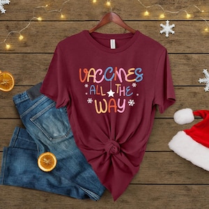 Vaccination Shirt for Nurse, Immunizations, Christmas Pharmacy Tech, Pediatric Christmas Tee, Pediatrician Holiday Gift, Pharmacist T-Shirt