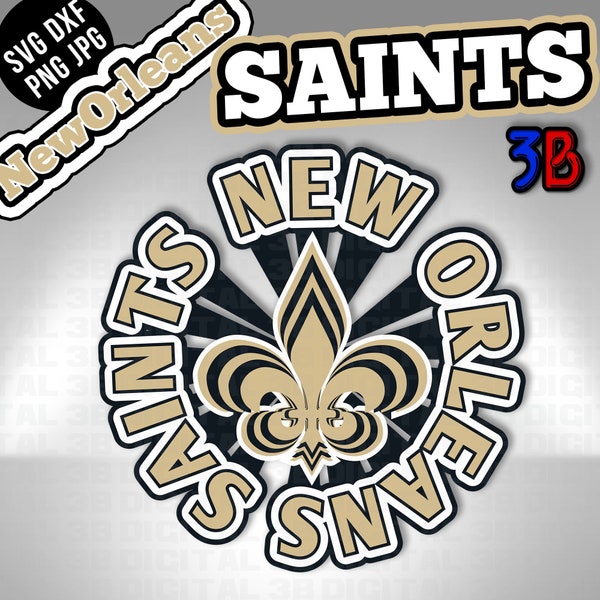 Saints - Football America Team New Orleans Remake SVG for Cut Files and Sublimation