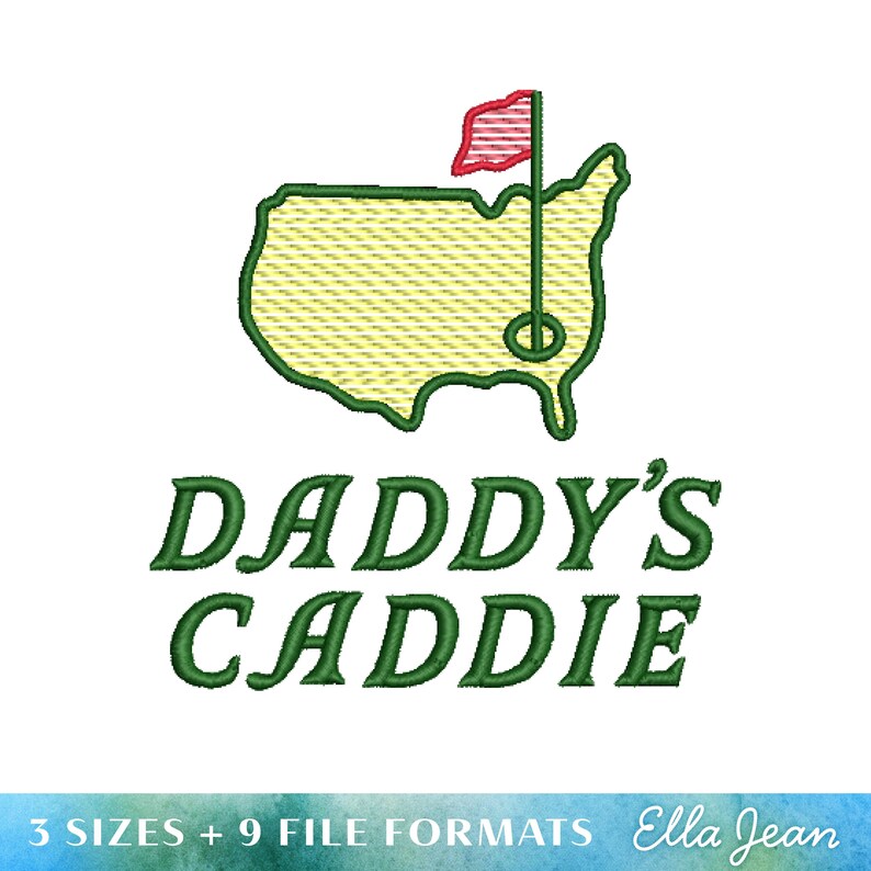 May include: Green embroidered design of a golf course with a flag and the words "Daddy's Caddie".