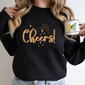 Cheer sweatshirt celebrate birthday tshirt for Cheers mom sweatshirt women cheers tshirt celebrate international women's day cheers tshirt