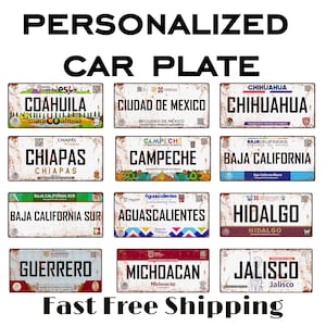 Custom Mexican State License Plate, Vintage Style Car Tag, Personalized &#39;Hecho en&#39; Sign, Regalo Para Papa, Choose Your State