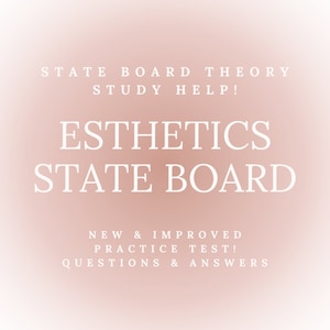 200 Esthetics State Board Exam Practice Q & A&#39;s