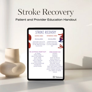 May include: A digital illustration on a tablet screen explaining stroke recovery. The illustration shows two types of strokes: ischemic and haemorrhagic. The illustration also includes a list of physical therapy techniques and a stroke recovery team.