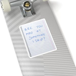Widow's Bay Sticker Are You Mad At Something I Said - Widow's Bay Fan Merch And Gifts image 3