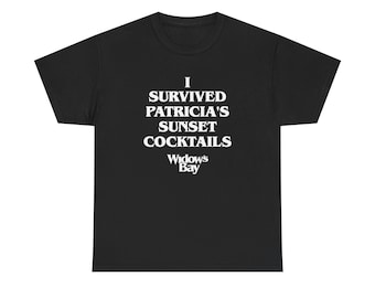 Widow's Bay I Survived Patricia's Sunset Cocktails T-Shirt - Widow's Bay Fan Merch And Gifts